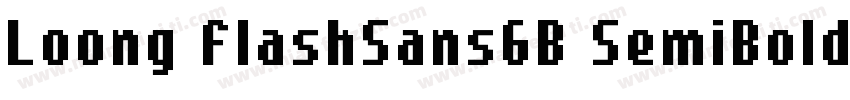 Loong FlashSansGB SemiBold字体转换